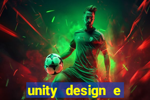 unity design e desenvolvimento de jogos pdf